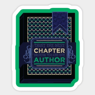 Trust the next Chapter [Sea Tome] Sticker